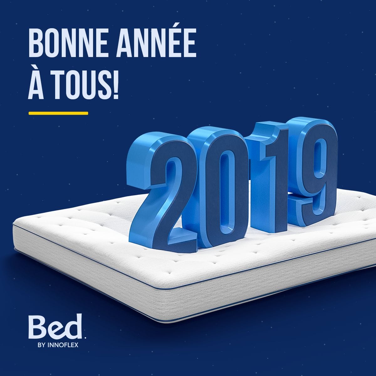 Un matelas bleu avec la mention bonne annee a tous 2019.