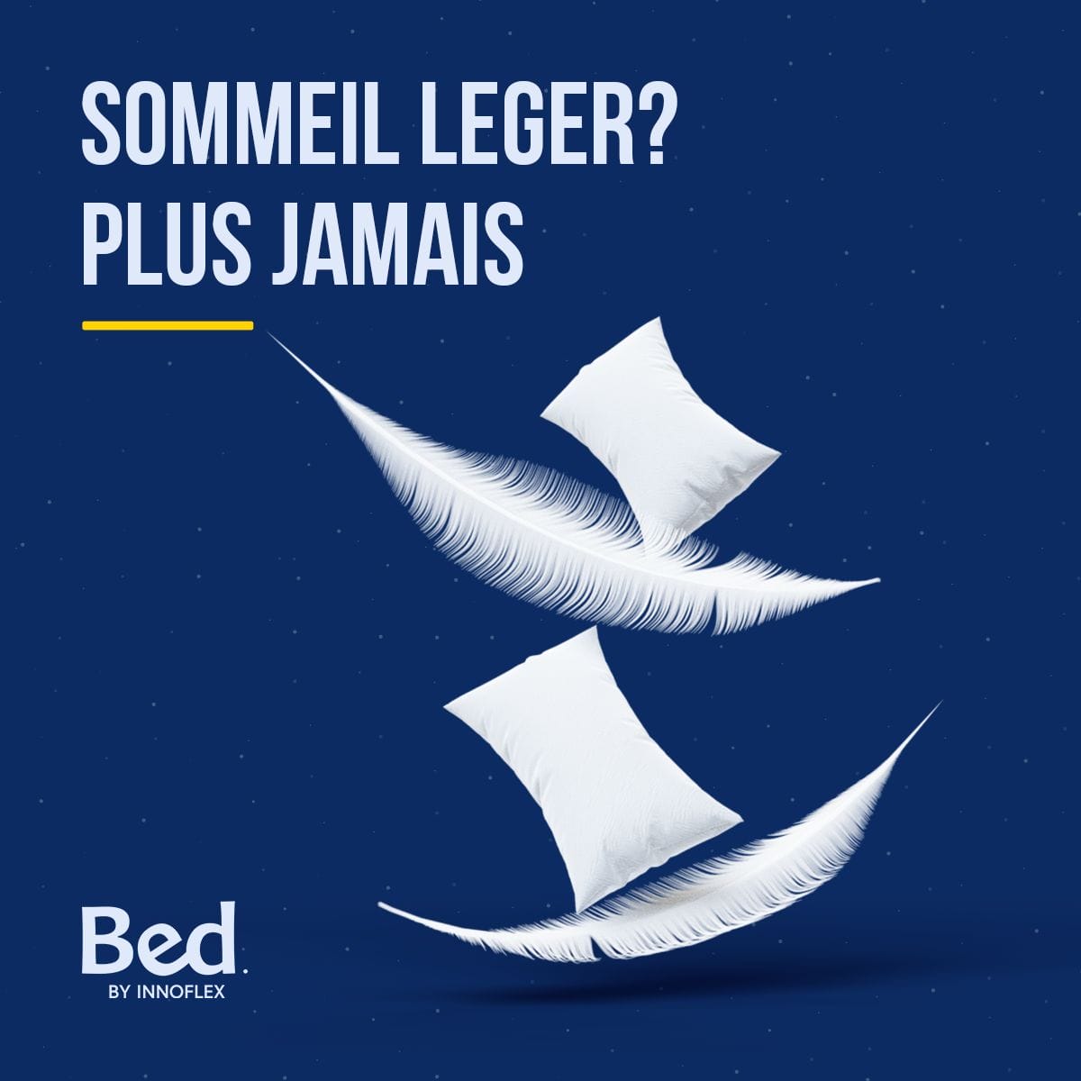 Un lit avec des plumes et les mots sommeil léger plus jamais.